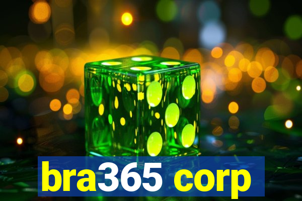 bra365 corp